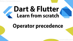 Flutter: Operator precedence