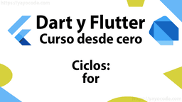 Flutter: Ciclos: for
