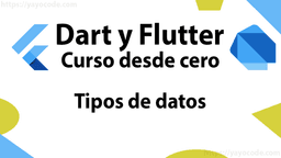 Flutter: Tipos de datos