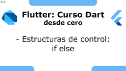 Flutter: Estructuras de control: if else